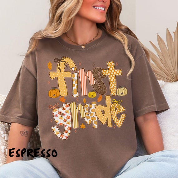 Fall First Grade Teacher Comfort Colors Pumpkin Tee, Cute Autumn Fall Break Shirt for Educators, Back to School Apparel Fall Vibes T-shirt
