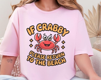Crabby Beach Unisex Garment-Dyed T-shirt, Funny novelty tee, Summer Comfort Colors Shirt, Beach Lover Gift, Crab design