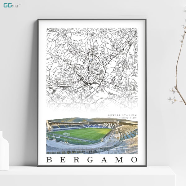 City map of Bergamo - ATALANTA BC - Gewiss Stadium - Home Decor Atalanta - Atalanta gift - Atalanta stadium -