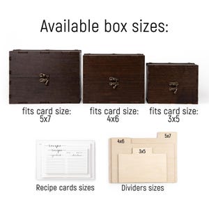 May include: Three wooden recipe boxes in different sizes. The boxes are dark brown with brass clasps. The boxes are labeled with the card sizes they fit: 5x7, 4x6, and 3x5. Below the boxes are two diagrams showing the sizes of the recipe cards and dividers.
