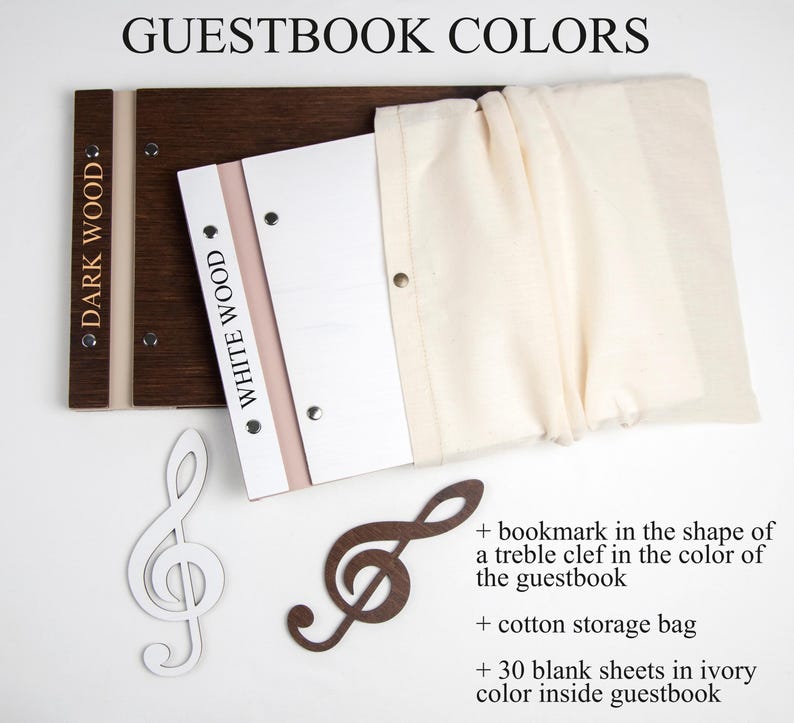 May include: Two wooden guestbooks, one dark wood and one white wood, with a cotton storage bag, a treble clef bookmark, and 30 blank ivory sheets inside.  GUESTBOOK COLORS.