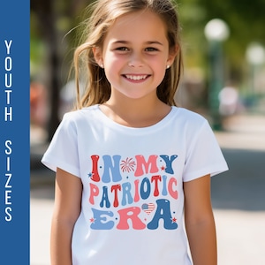 in my Patriotic era girls shirt, girl&#39;s memorial day shirt, girls era shirt, girls fourth of july shirt, patriotic era shirt, girl 4th july
