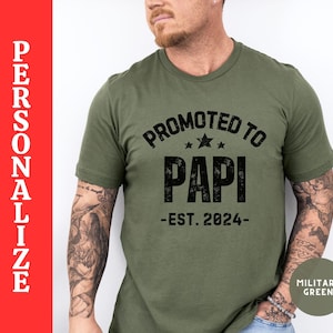 Promoted to PAPI, Papi shirt, custom Papi, custom Papi shirt, Papi birthday gift, Papi to be 2025, Papi Father&#39;s Day gift