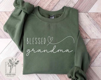 Blessed Grandma Sweatshirt, Grandma Gift, Custom grandma Sweatshirt, Grandma women's sweatshirt, Religious Pullover