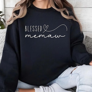 Blessed Memaw sweatshirt, Memaw sweater, custom Memaw sweatshirt, gift for her, Memaw birthday gift, cute Memaw sweatshirt, memaw