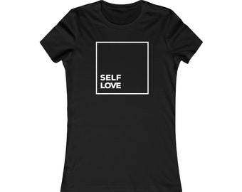 Self Love- Women's cut