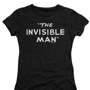 The Invisible Man Vintage Title Text Juniors and Women Black Shirts