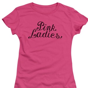 Grease Pink Ladies Logo Juniors and Women Hot Pink Shirts