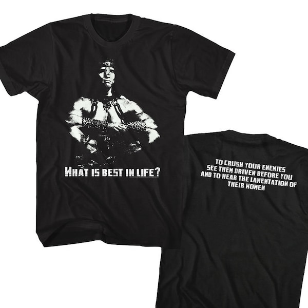 Conan the Barbarian What Is Best In Life? Conan Picture Black Shirts