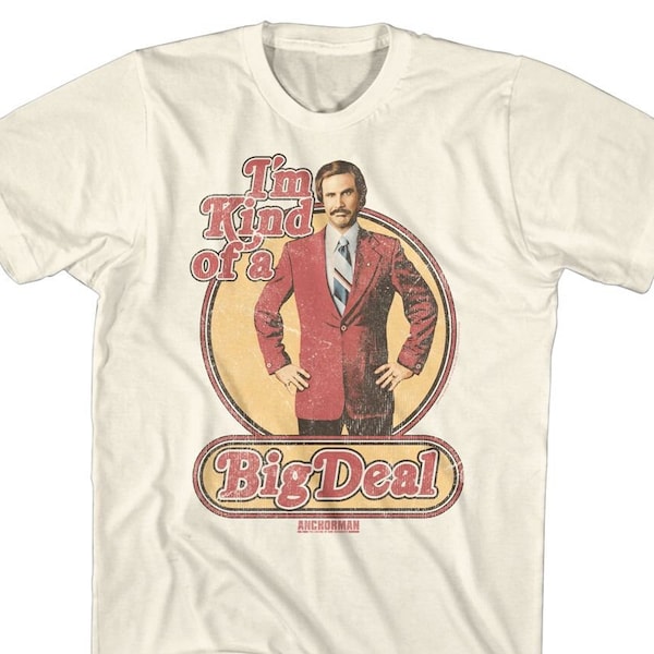 Anchorman I'm Kind of a Big Deal Retro Style Natural Shirts