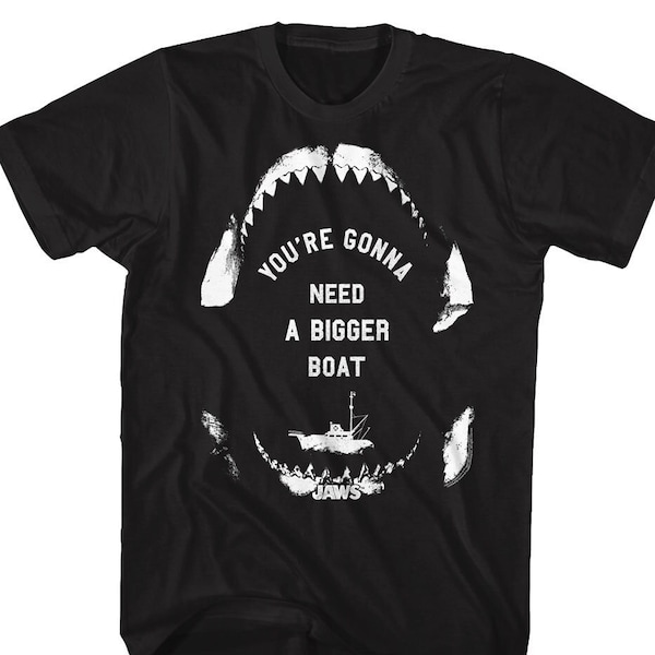 Jaws You're Going to Need a Bigger Boat Sailing Wisdom Black Shirts