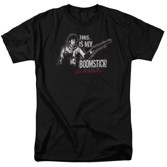 Army of Darkness Ash My Boomstick Black Shirts Etsy UK
