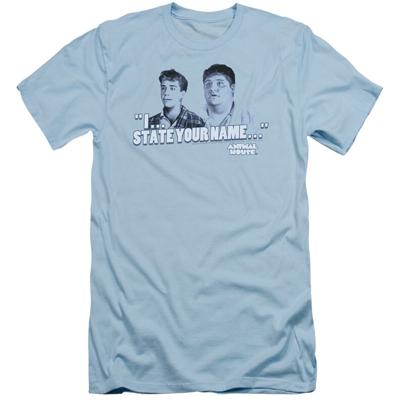 Animal House Pledges I State Your Name Light Blue Shirts Etsy