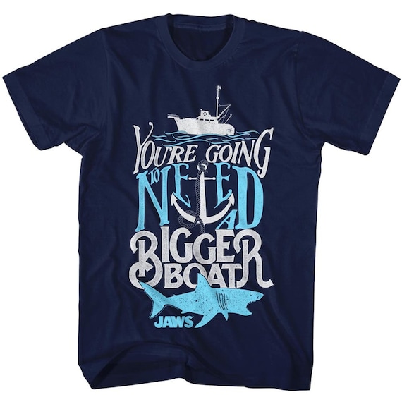 Jaws You're Going to Need a Bigger Boat Typography Navy Blue