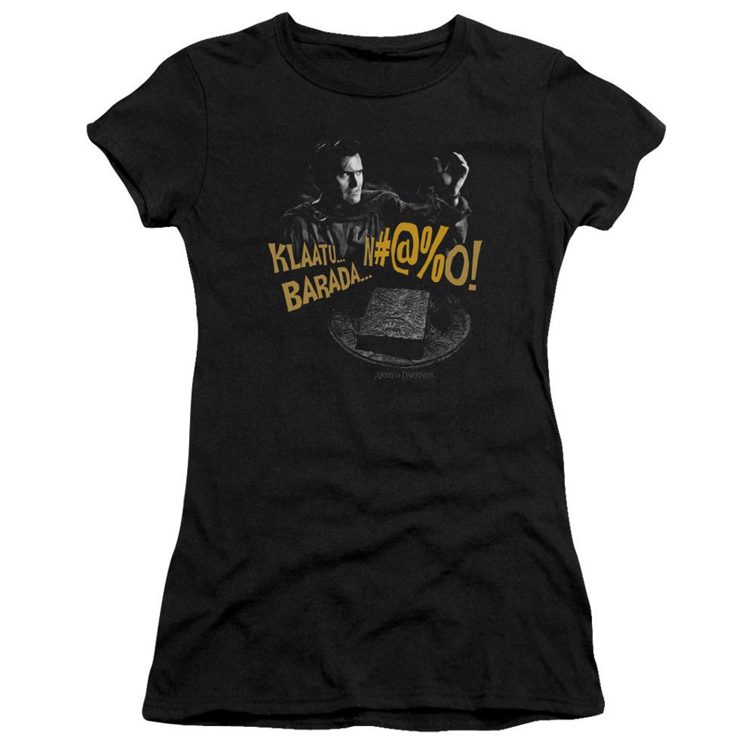 Army of Darkness Klaatu Barada Juniors and Women Black Shirts Etsy