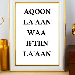 Aqoon La&#39;aan Waa Iftiin La&#39;aan, Somali Proverbs, Inspirational Quotes, Digital printable, Somali decor, home  & office decor, motivational