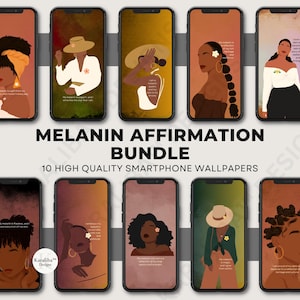 Può includere: Un set di 10 sfondi digitali per telefono con illustrazioni di donne nere con affermazioni positive sulla melanina. Le illustrazioni sono in stile minimalista con una tavolozza di colori caldi.