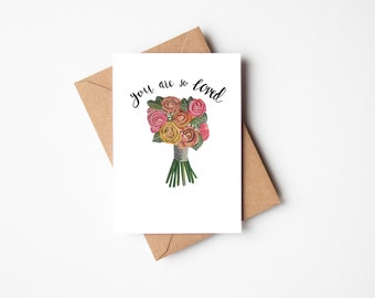 You are so loved Card, valentines card, palentines card, precious card, loved, cherished, affirmation greetings card, self love