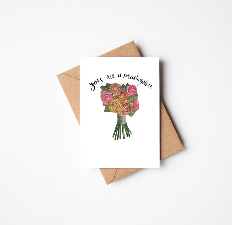 You are a masterpiece card, encouragement card, self love, affirmation cards, floral greeting card, affirmations image 1