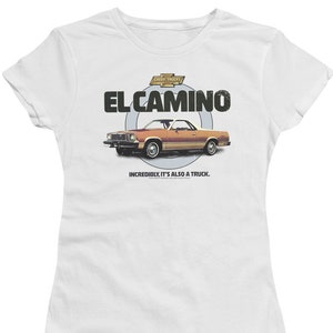 Chevrolet El Camino Also a Truck Juniors and Womens Shirts
