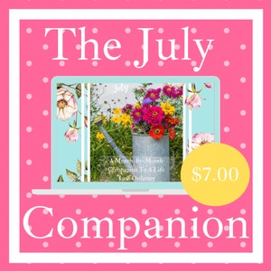 The July Companion
