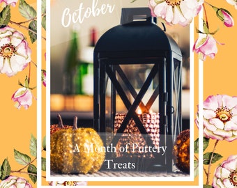 October - A Month of Puttery Treats