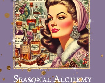 Seasonal Alchemy - January