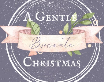 A Gentle Brocante Christmas