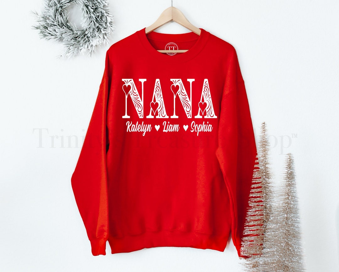 Personalized Nana Sweatshirtnana Gift Gift for Nana Etsy