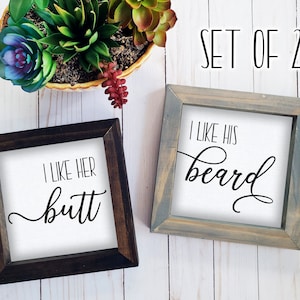 I Like Her Butt I Like His Beard Set of 2 Bathroom Rustic Farmhouse Wood Sign, Funny Humor Framed Bathroom Sign