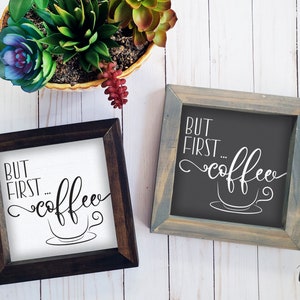 But First Coffee Rustic Farmhouse Kitchen Wood Sign, Funny Humor Framed Kitchen Sign