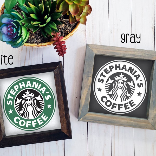 Starbucks Coffee Wood Sign | Coffee Bar Decor | Personalized Sign | Kitchen Wood Framed Sign