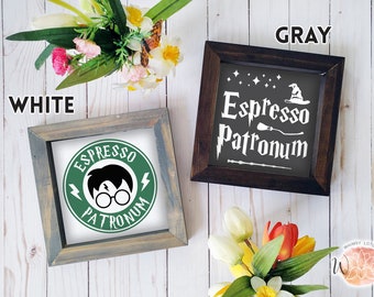 Espresso Patronum Wood Sign: Funny Farmhouse Kitchen Decor