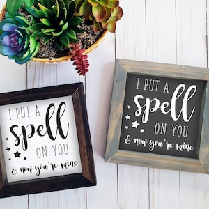 Halloween Wood Sign: &quot;I Put A Spell On You&quot; Rustic Farmhouse Decor