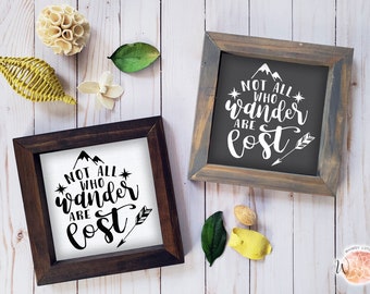 Rustic Wood Framed Sign: "Not All Who Wander Are Lost"