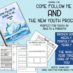 May include: A digital download for a youth program called "Come Follow Me and the New Youth Program". The program is broken down weekly, monthly, and yearly. The image shows a blue and white journal with a wave design and a calendar page with a section for spiritual goals.