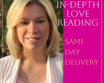 SAME DAY in-depth Love Reading- Psychic Reading Love - Tarot Reading Love