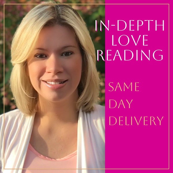 SAME DAY in-depth Love Reading- Psychic Reading Love - Tarot Reading Love