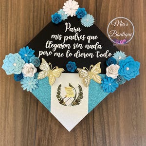 Guatemala Custom Graduation Cap Topper Guatemala Floral Sunflower Para Mis Padres Guatemalan Floral Graduation Cap
