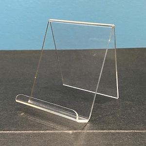 4" Non Adjustable acrylic display stand. Clear Acrylic. Thickness of Acrylic .118
