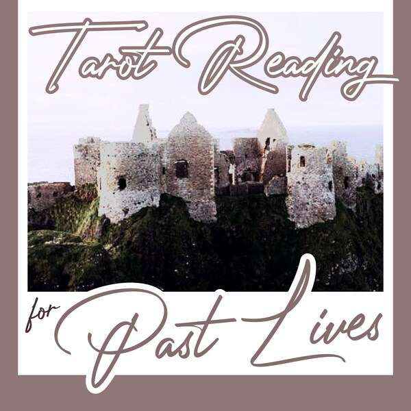 Tarot Reading for Past Lives