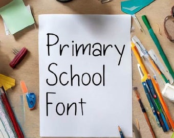 Primary School Font, Commercial Use Font, Cute Fonts, Fonts for Crafting, Handwritten Font