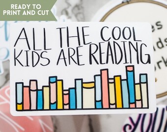 All the Cool Kids Are Reading Printable SVG and PNG File Handlettered