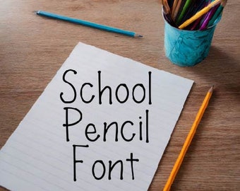 School Pencil Font, Commercial Use Font, Cute Fonts, Fonts for Crafting, Handwritten Font