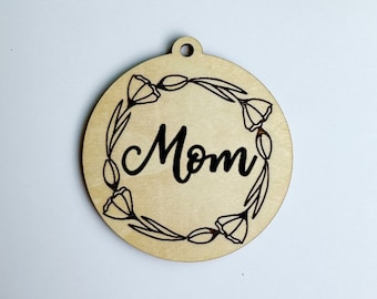 Mom Tag Laser Cut SVG File, Mother’s Day Tag SVG, Laser Cut Gift Tag for Mom, Glowforge Laser Cut Bundle, Instant Digital Download