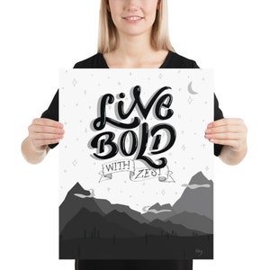 Live Bold in Black and White