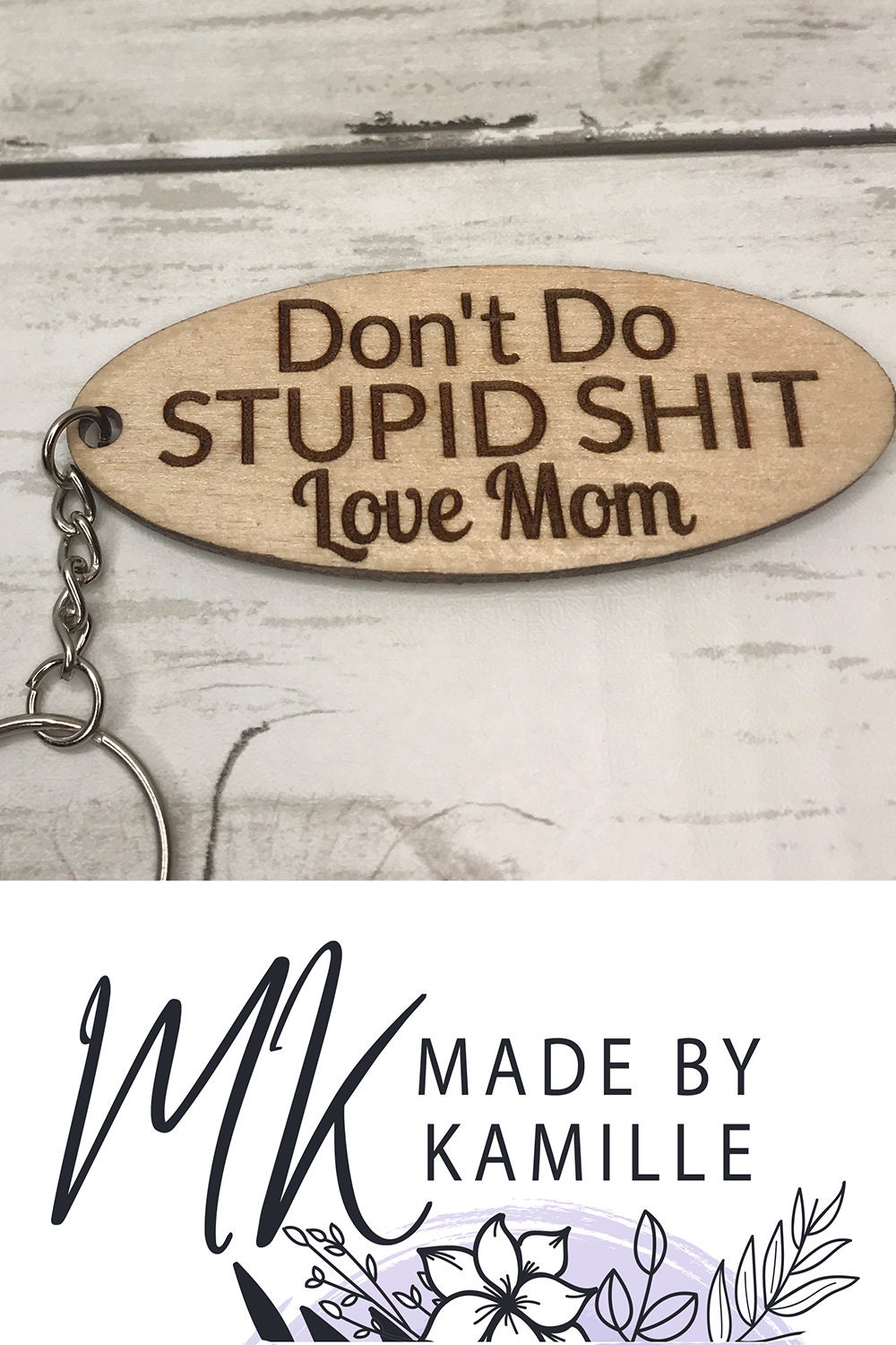 Don't Do Stupid Shit Keychain - 1 Pc – Amy's Cottage of Williamstown