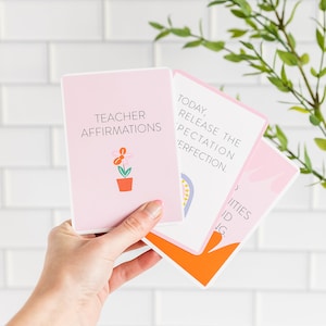May include: Three pink cards with rounded corners. The top card has a flower illustration and the text "Teacher Affirmations". The middle card has the text "Today, Release the Expectation Perfection.". The bottom card has the text "( ) IITIES ID JG."