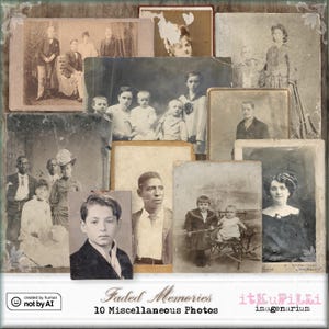 Puede incluir: Una colección de diez fotografías antiguas y descoloridas dispuestas sobre un fondo texturizado. Las imágenes, en tonos sepia, representan a varias personas y grupos familiares. El texto "Faded Memories" y "10 Miscellaneous Photos" es visible.