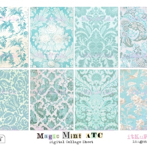 May include: A digital collage sheet featuring eight distinct patterns in shades of blue and white. The patterns include floral, paisley, and geometric designs. The sheet is titled "Magic Mint ATC Digital Collage Sheet".